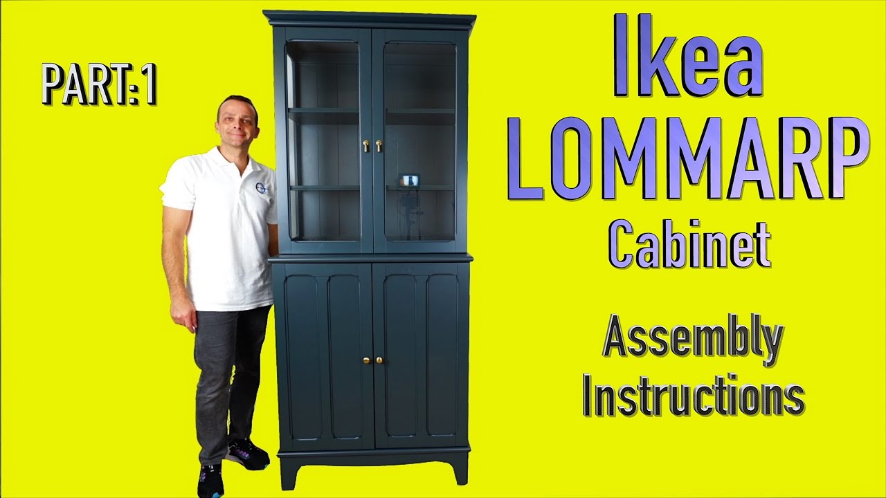 Ikea LOMMARP Cabinet with glass doors assembly instructions. Part:1