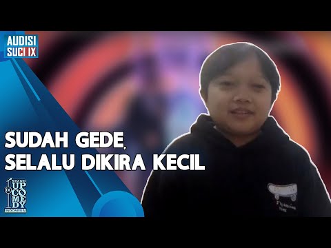 Stand Up Ichal: Sudah Gede, Selalu Dikira Anak Kecil - AUDISI SUCI IX