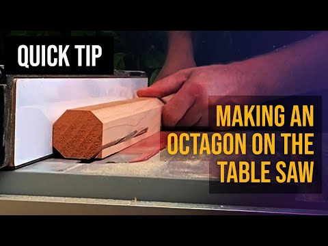 Making an Octagon on the Table Saw