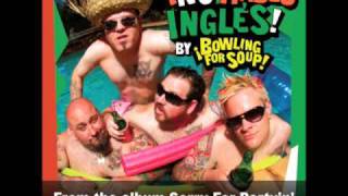 Bowling For Soup - No hablo inglés
