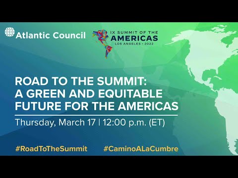 , title : 'Road to the Summit: A green and equitable future for the Americas