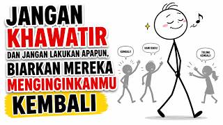 Download lagu BIARKAN MEREKA MENGINGINKANMU KEMBALI. JANGAN LAKUKAN APAPUN, mp3 Download lagu BIARKAN MEREKA MENGINGINKANMU KEMBALI. JANGAN LAKUKAN APAPUN, mp3