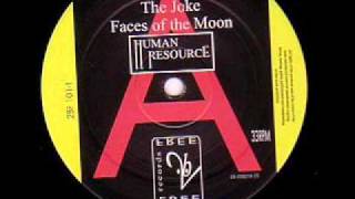 Music video thumbnail preview for Human Resource - Faces Of The Moon by Human Resource