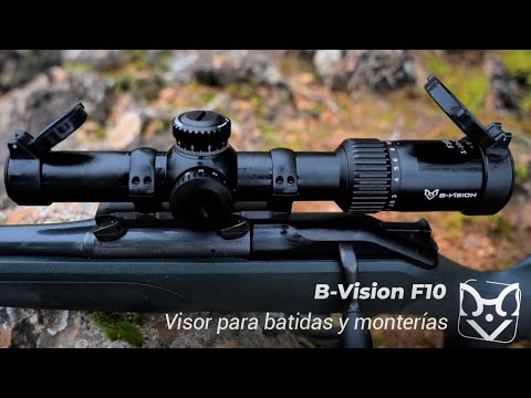 Así es el visor para montería B -Vision F10 1-10x24i | El Caldén Outdoor