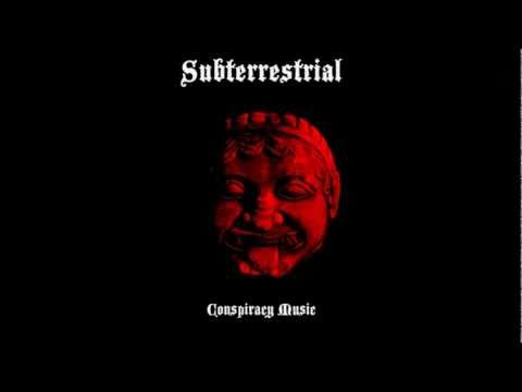 Subterrestrial- The Bohemian Grove