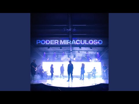 Poder Miraculoso - Projeto Vida