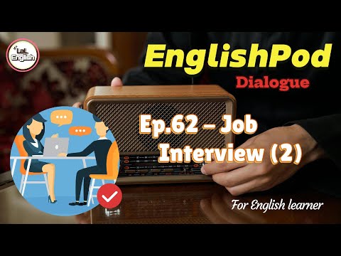 Dialogue Ep.62 - Job Interview (2) #EnglishPod