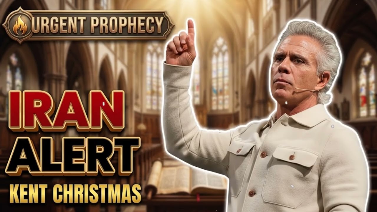 URGENT Prophecy: What's Coming for IRAN & The World? || Kent Christmas PROPHETIC WORD