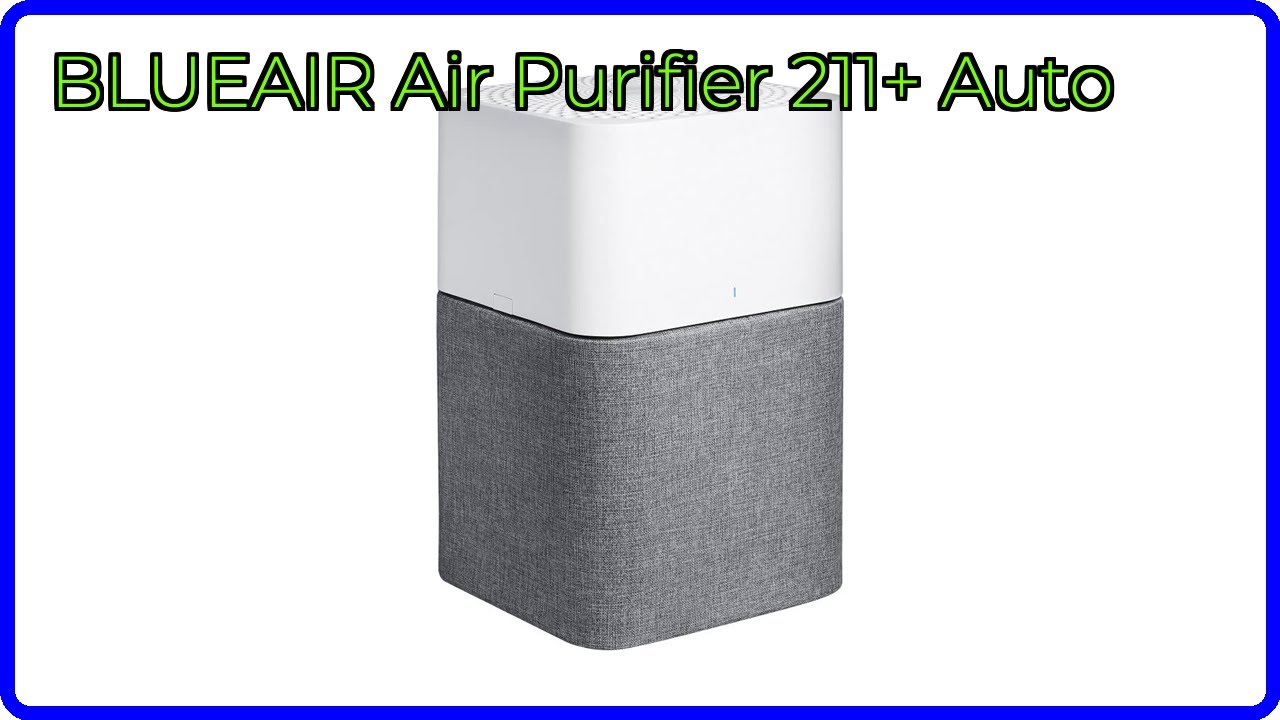 REVIEW (2026): BLUEAIR Air Purifier 211+ Auto. ESSENTIAL details.