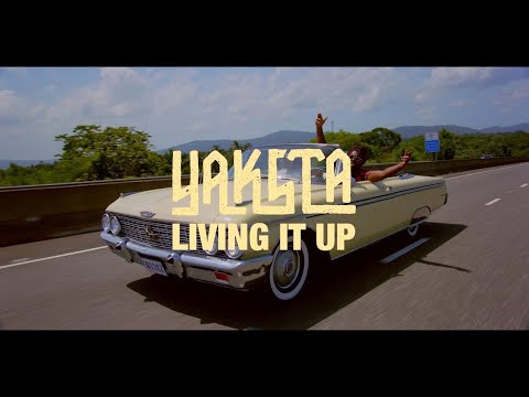 Yaksta - Living It Up (Official Video)