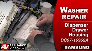 Samsung Washer Leaking Water — Dispenser Drawer Housing Repair and Diagnostic