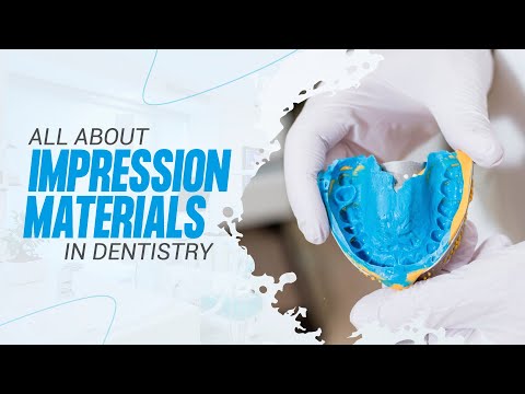 All about Impression Materials in Dentistry | Dentalkart