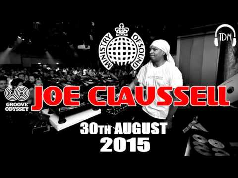 Joe Claussell @ Ministry of Sound (Groove Odyssey) 30th August 2015