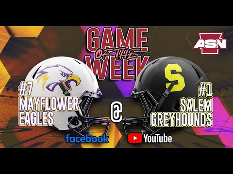 Game of the Week - #1 Salem vs. #7 Mayflower