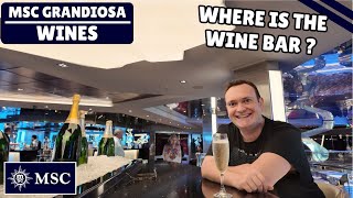 MSC Grandiosa | Is There a WINE BAR on Board? Where to Drink & Wine Options Explained!