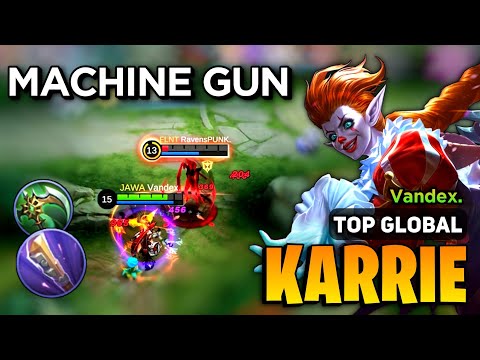 Karrie Best Build 2023 [ Karrie Top Global Gameplay ] By Vandex. - Mobile Legends
