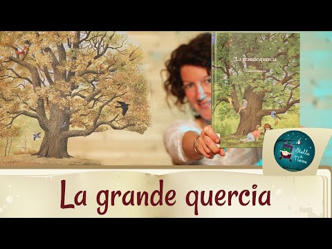 La grande quercia 🌳| Libri e racconti per bambini