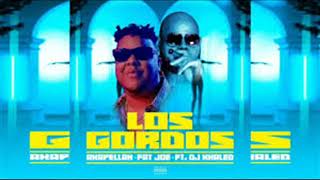 Akapellah   Fat Joe feat  Dj Khaled “Los Gordos”