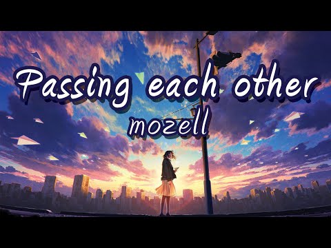 Passing each other - mozell / Illust by mocha