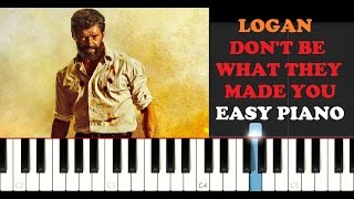 Logan - Don't Be What They Made You (EASY Piano Tutorial)