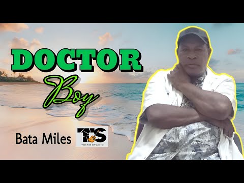 09. Bata Miles - Doctor Boy [JW] [Vol.12][Tomio Pinango]@tomiostudio_