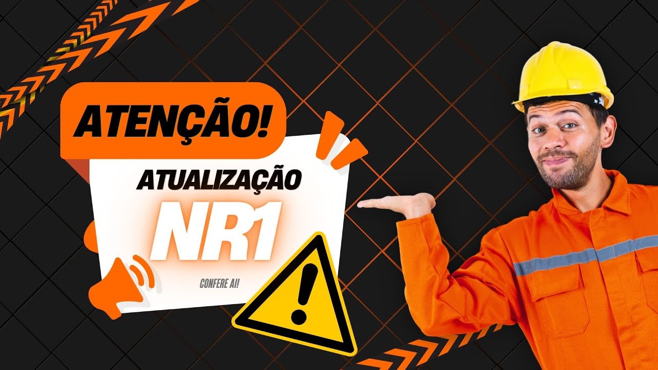 o que mudou na NR1? Tudo sobre a atualização da NR1 AQUI