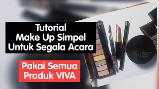 Download lagu SIMPLE MAKEUP USING VIVA COSMETICS FOR ALL OCCASIONS mp3 Download lagu SIMPLE MAKEUP USING VIVA COSMETICS FOR ALL OCCASIONS mp3