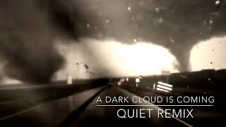 Moby - A Dark Cloud Is Coming (Quiet Remix)