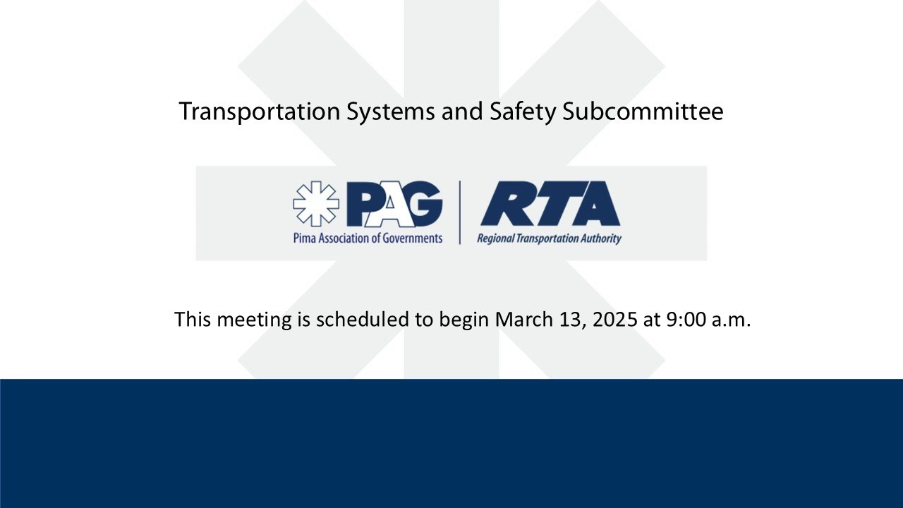 Transportation Systems and Safety Subcommittee (TSSS) Meeting - Mar 13, 2025 9:00 a.m.