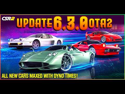 CSR2 | UPDATE 6.3.0 OTA2 | ALL NEW CARS