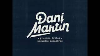 Aviones - Dani Martin / Inédito