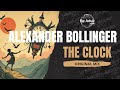 Alexander Bollinger - The Clock 🎵