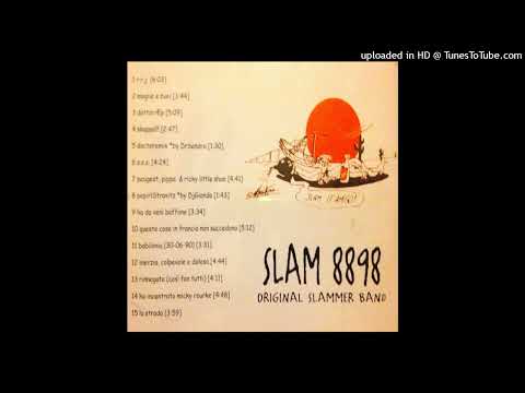 Original Slammer Band - Queste cose in Francia non succedono