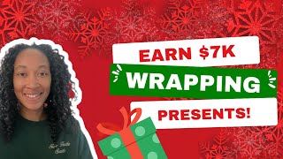 Make money wrapping gifts? How to start a Mobile Gift Wrapping business | Holiday Side Hustles!