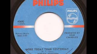BOBBY HUTTON - MORE TODAY THAN YESTERDAY (PHILIPS)