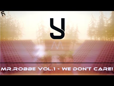 [DM] Mr.Robbe vol.1 - We Don't Care!