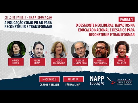 O desmonte neoliberal: impactos na educação nacional e desafios para reconstruir e transformar