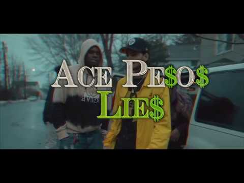 ACE PESOS "LIES" DIRECTED BY: KBLACK x MAC