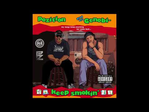 POZITION - Keep Smokin