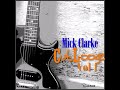 Mick Clarke - Please Baby