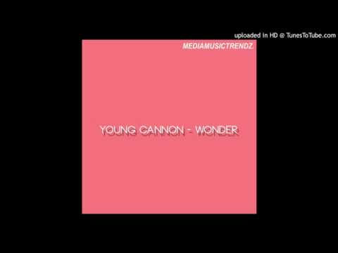 Young Cannon - Wonder.