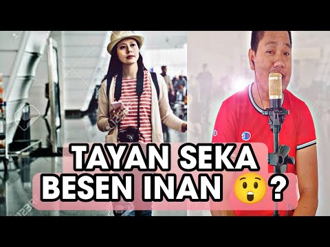 tayan seka besen inan 😲