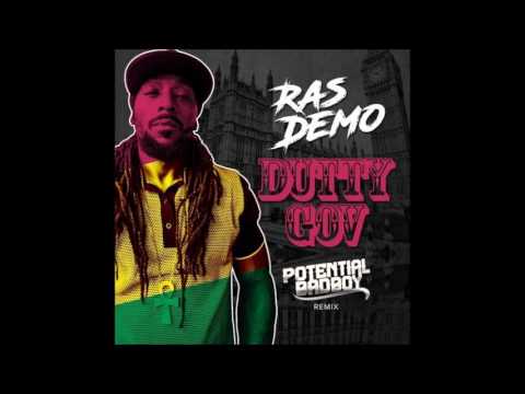 Ras Demo  - Dutty Gov (Remix "Jungle" 2017 By Potential Badboy)