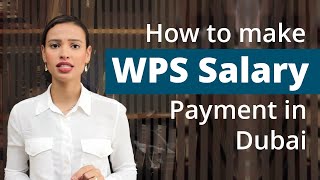 How to Make WPS Salary Payment in Dubai | Wages Protection System (WPS) in UAE