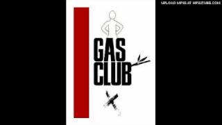 Gas Club - Settledown