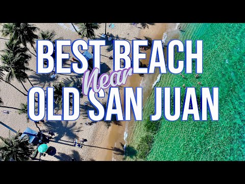 THE BEST BEACH IN OLD SAN JUAN, PUERTO RICO! SURF, SOAK, AND UNWIND.