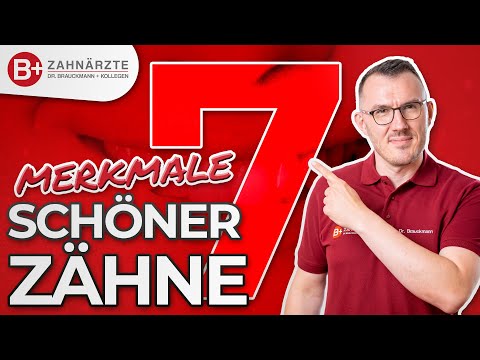 Schönheitsideal weisse gerade Zähne - Diese 7 Merkmale lassen uns Zähne als schön wahrnehmen!
