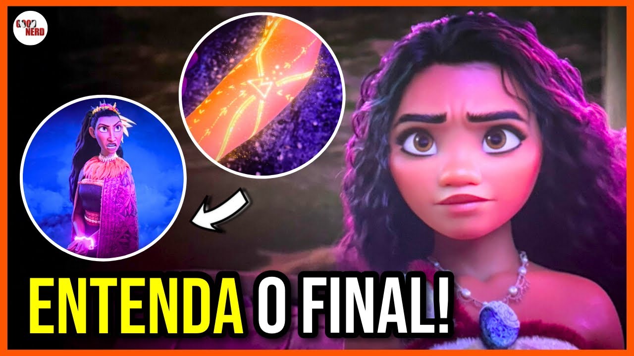 MOANA 2 FINAL E CENA PÓS-CRÉDITOS EXPLICADAS! - O SIGNIFICADO DA TATUAGEM E MOANA TEM PODERES?