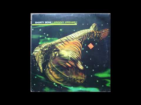 Shorty Bone - Groovy Dreams (1995)