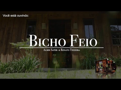 Bicho Feio - Almir Sater